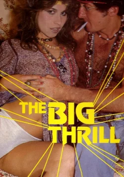 The Big Thrill (1984)