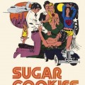 Sugar Cookies (Better Quality) (1973) cover