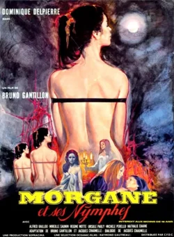 Morgane et ses nymphes (1971)