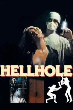 Hellhole (BDRip) (1985)