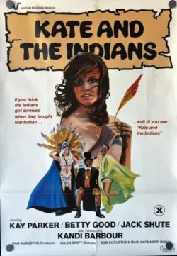 Kate And The Indians (1979)