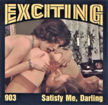 Exciting Film 903: Satisfy Me, Darling (1970's)