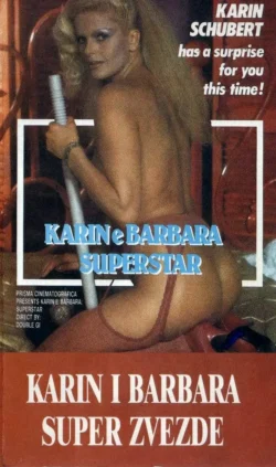 Karin e Barbara, le supersexystar (1988)