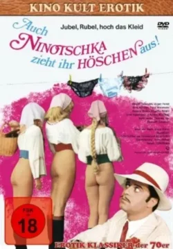 Auch Ninotschka zieht ihr Höschen aus (1973)