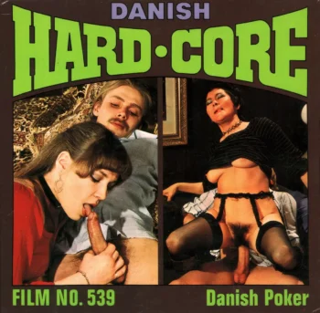Danish Hard-Core 539: Danish Poker (1970’s)