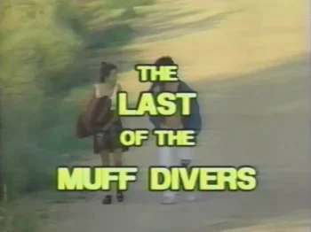 Last Of The Muff Divers (1993)