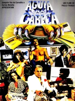 Águia na Cabeça (1984)