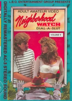 Neighborhood Watch 09: Dial-a-slut (1991)