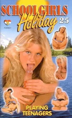 Schoolgirls Holiday 25: Playing Teenagers (2000)