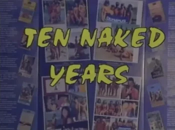 Ten Naked Years (2000)