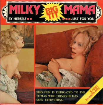 Big Tit: Milky Mama (1980’s)