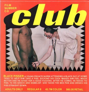 Club Film 09: Black Pisser (1970's)