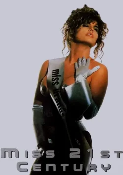 Miss Twentyfirst Century (1991)