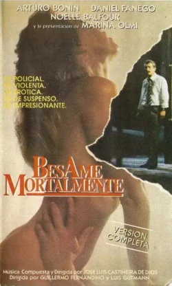 Bésame mortalmente (1990)