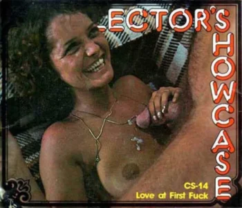 Collector's Showcase 14: Love at First Fuck (1970's)