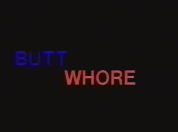 Butt Whore (1994)