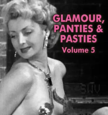 Glamour, Panties & Pasties 5 (1950’s)