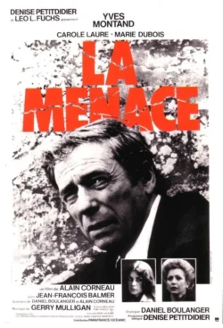 La Menace (1977)