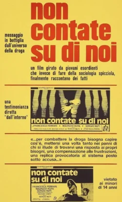 Non contate su di noi (1978)