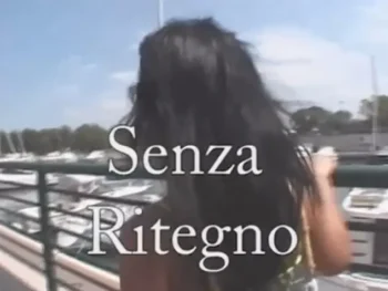 Senza ritegno (2000's)