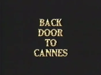 Backdoor to Cannes (1993)