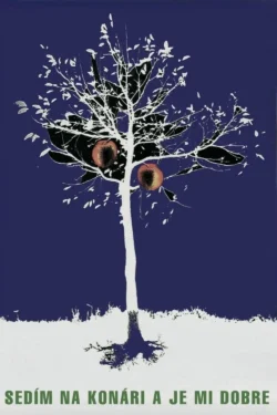 Sedím na konári a je mi dobre (1989)