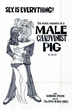 The Erotic Memoirs of a Male Chauvinist Pig (1973)