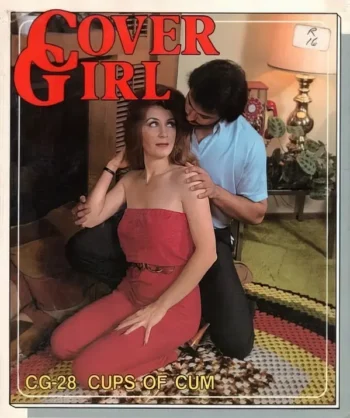 Cover Girl 28: Cups of Cum (1980’s)