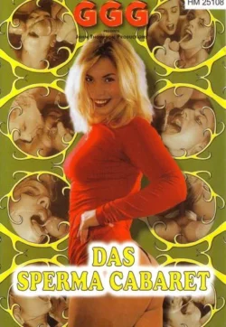Das Sperma Cabaret (2000)