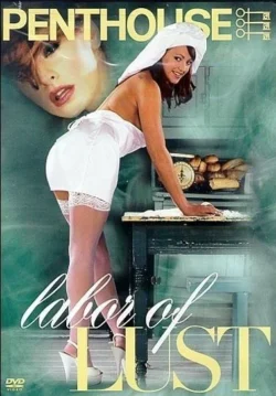 Penthouse Labor of Lust (2004)